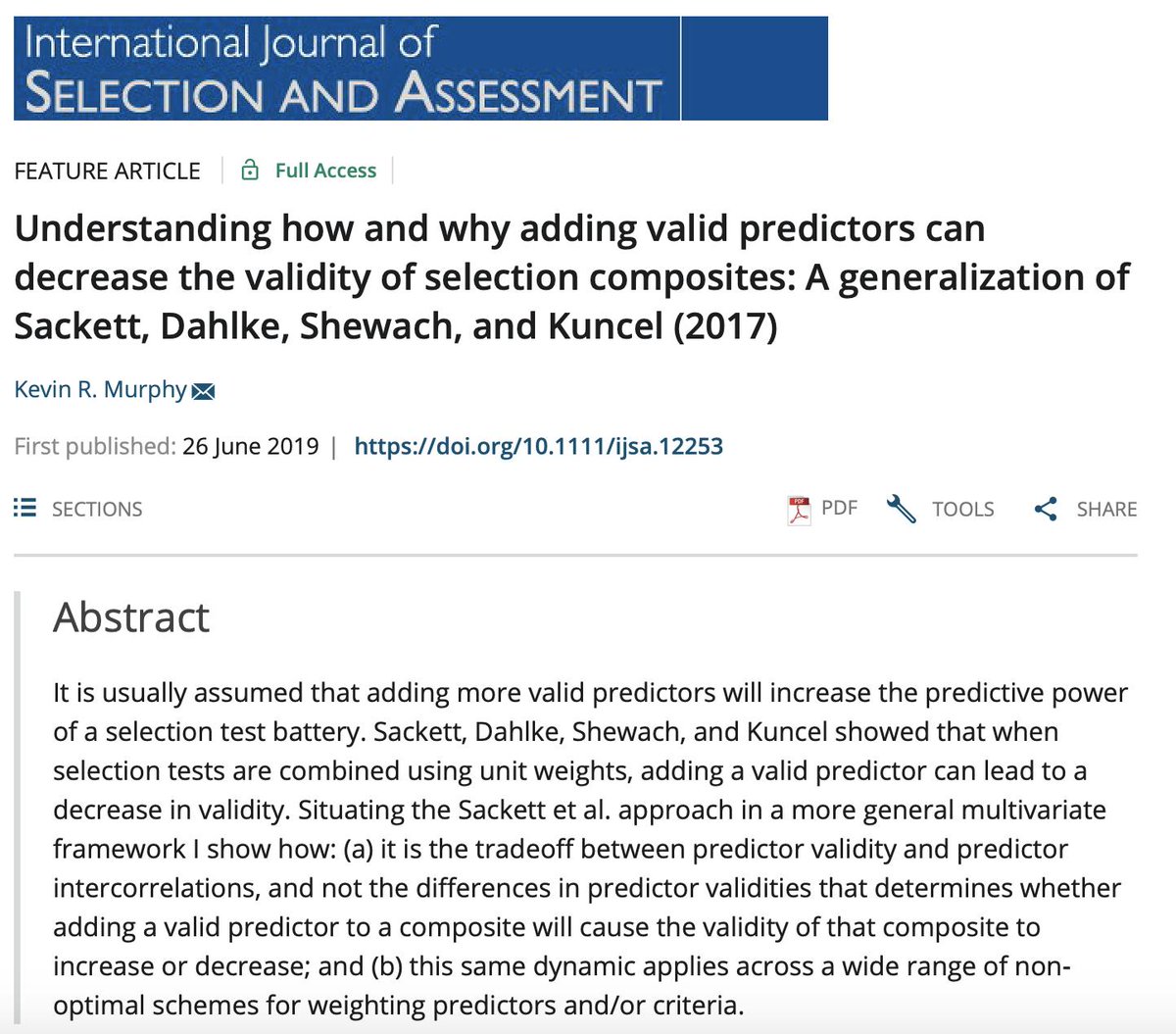 IJSA5: Understanding how and why adding valid predictors can decrease the validity of selection composites: A generalization of Sackett, Dahlke, Shewach, and Kuncel (2017) by Kevin R. Murphy

On-line first: onlinelibrary.wiley.com/doi/full/10.11…