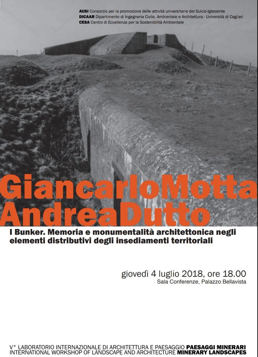 #Lecture about #bunkers and #monumentality with Giancarlo Motta at the International #workshop of #landscape and #architecture "#Minerary #Landscapes " July 4th