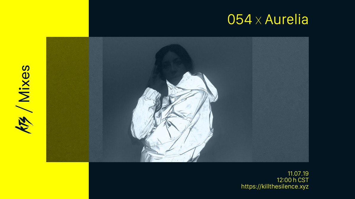 Este jueves liberamos la emisión 054 de los KTS Mixes x Aurelia. Disponible a través de killthesilence.xyz y plataformas digitales. ⚡️

#WeMakeTheNoise
