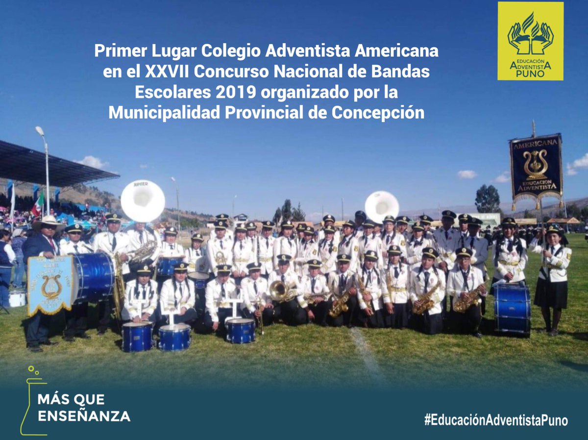 Felicitaciones a la Banda Sinfónica de Colegio Adventista Americana de Juliaca por ocupar el 🥇Primer Puesto en el XXVII Concurso Nacional de Bandas Escolares 2019 organizado por la Municipalidad Provincial de Concepción Junín #EducaciónAdventista #MásQueEnseñanza