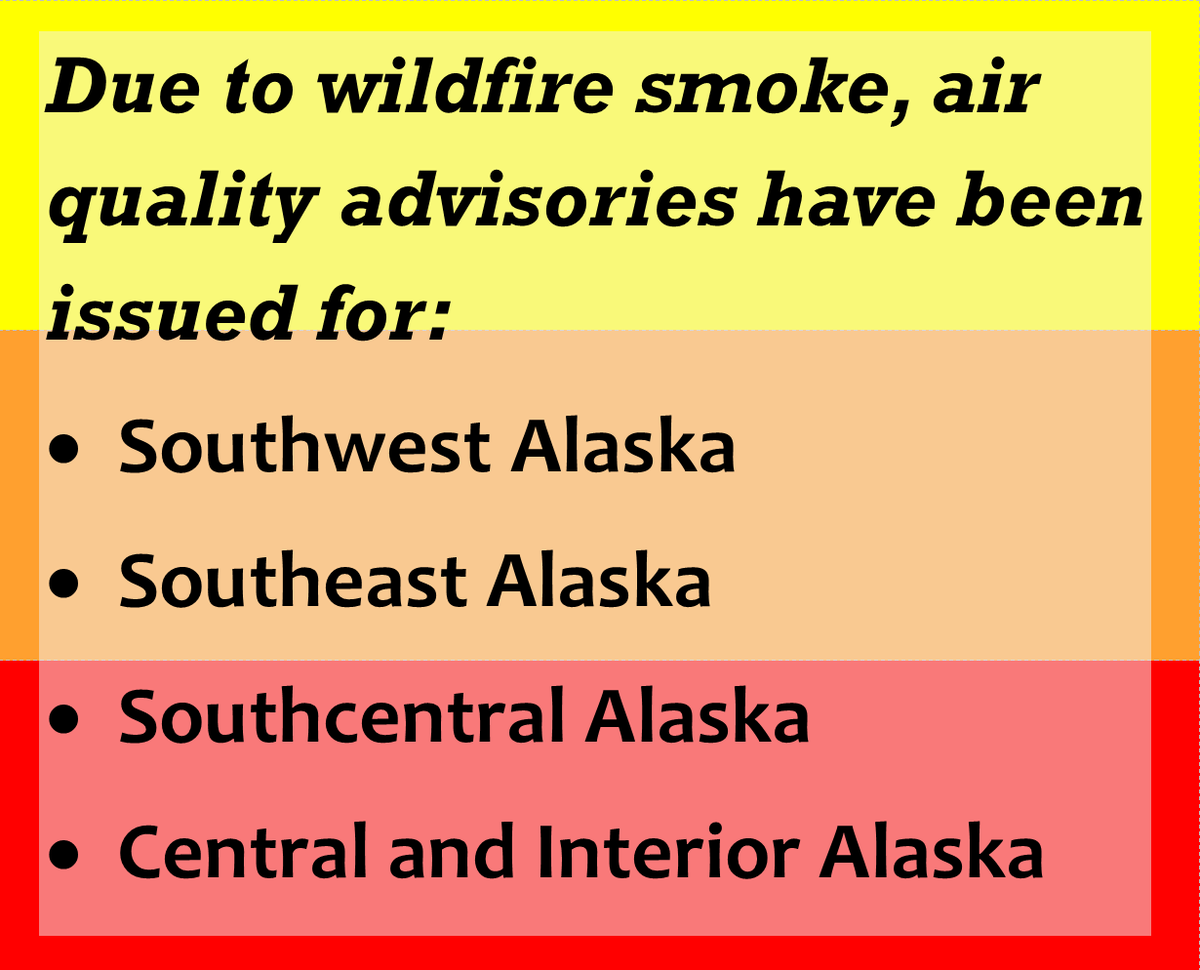AlaskaDEC's tweet photo. Due to smoke from wildfires across Alaska and Yukon, air quality advisories have been issued for Southwest, Southcentral, Southeast, Interior and Central Alaska.  Please visit https://t.co/isoxPNx4Oh for more information on these advisories and how to protect your health! https://t.co/vmB6NqT7Od
