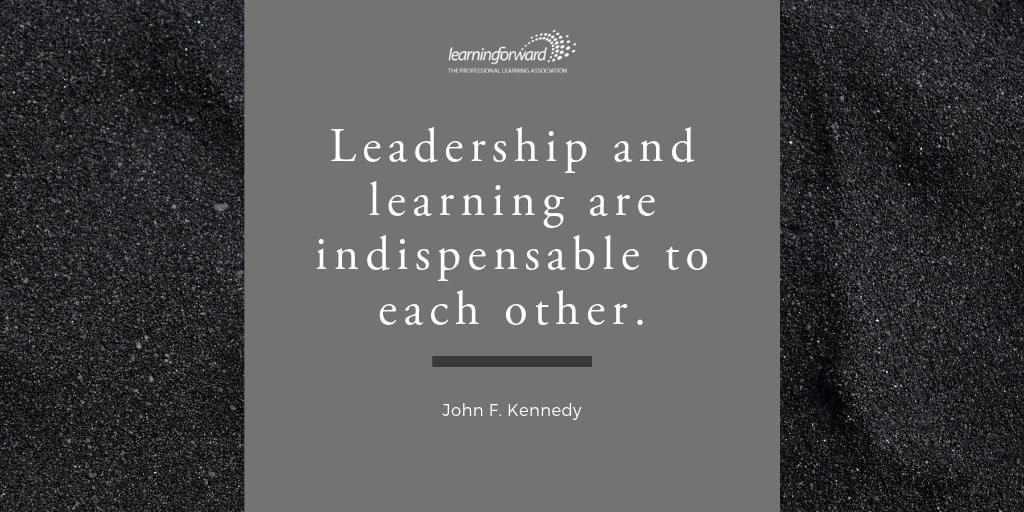 "Leadership and learning are indispensable to each other." #MondayMotivation #EduLeadership