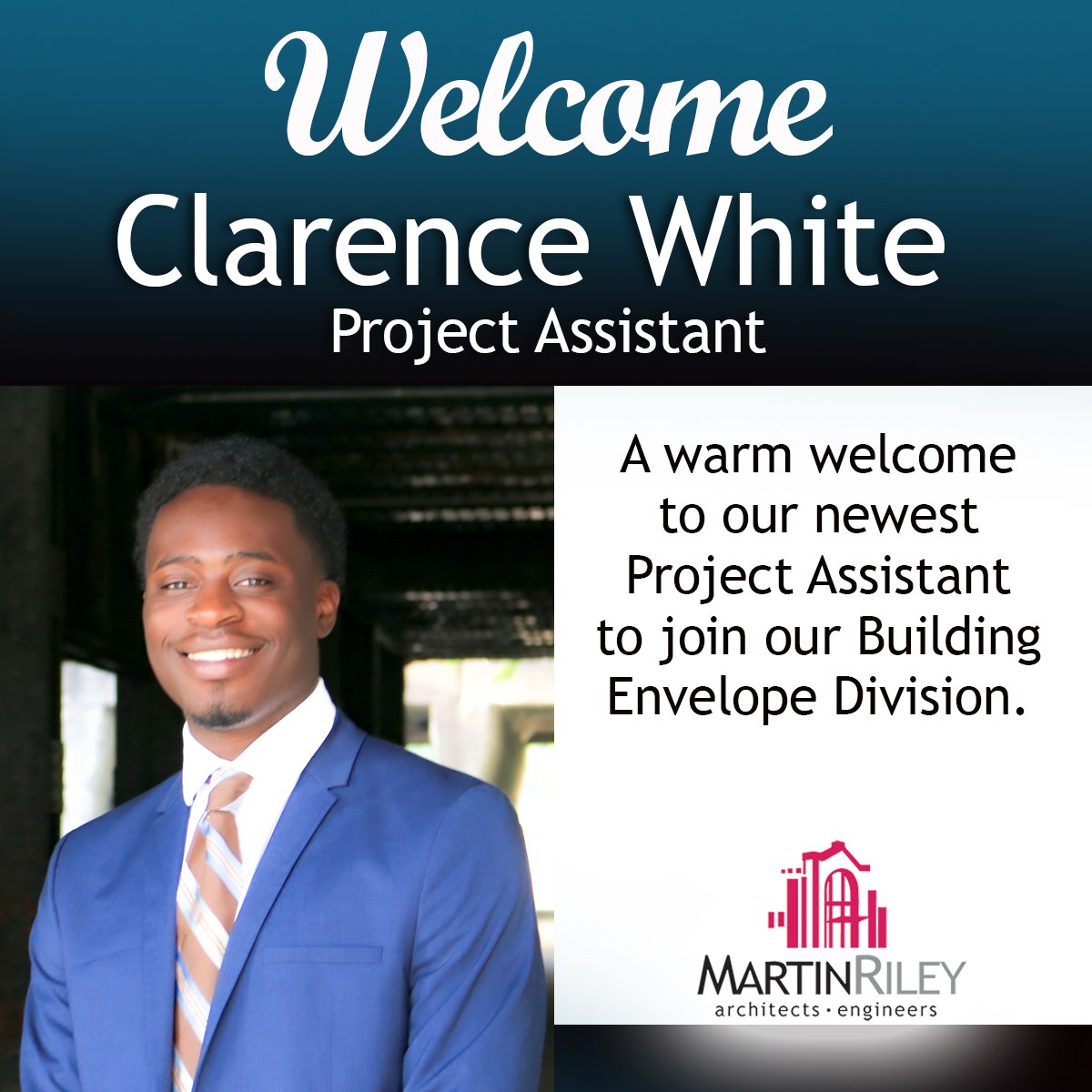 MartinRiley_ae's tweet photo. A very warm welcome to Clarence White - the newest member of the MartinRiley Building Envelope Team! https://t.co/wyPUIv5qTn