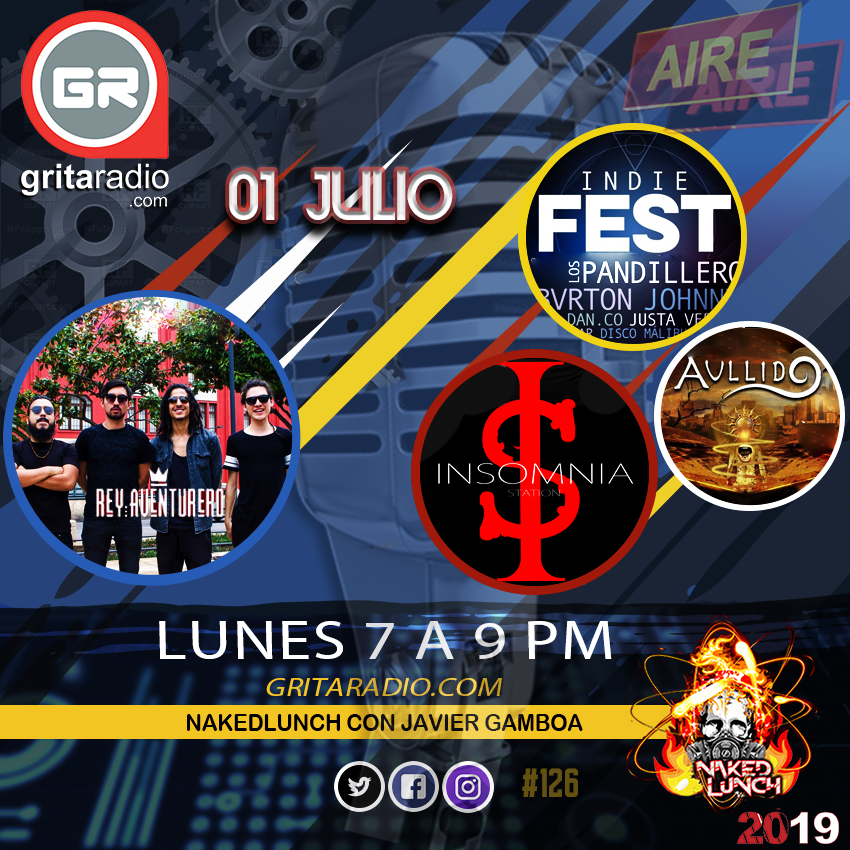 nakedlunchgr's tweet photo. HOY Lunes 1 Julio #programa126 @InsomStationOff #esteesunrenglon (7pm) @aullidoXXI
estrenando material (730pm) #ReyAventurero estrenando sencillo #ska (8pm) @BVRTONMX #INDIEFEST @ForoIndierocks (830pm) #7a9pm #entrevistas a través de @GritaRadioMusic #testamosintonizando https://t.co/1E4c9D0pBx