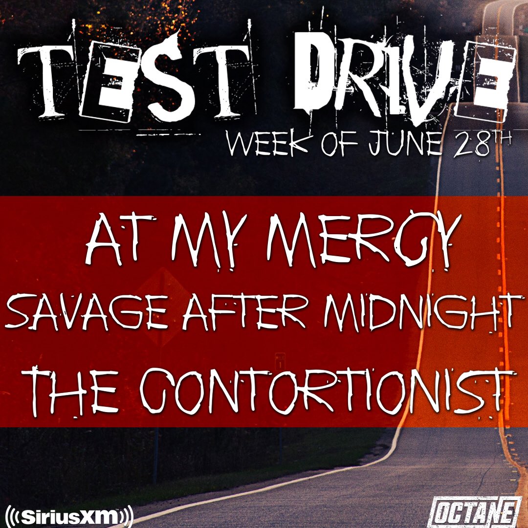 SiriusXMOctane's tweet image. #OctaneTestDrive from the week of June 28th featuring songs from @AtMyMercy, @_savageam and @tcband.