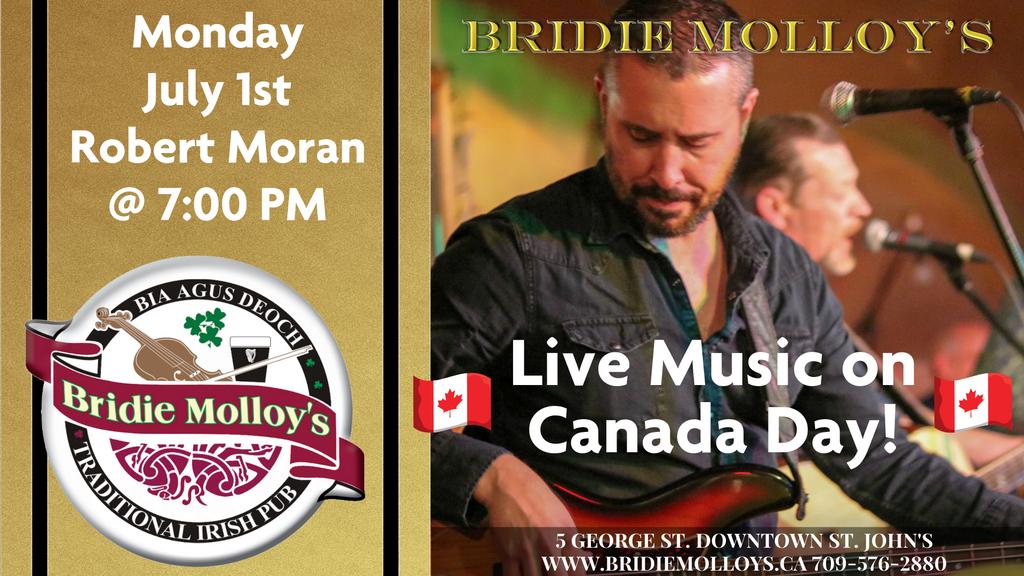 Join us tonight for live music from Robert Moran at 7PM! #bridiemolloys #bridies #live #livemusic #canadaday #georgestreet #georgest #stjohnsnl @GeorgeStLive @nlpacket @_MusicNL_ @NLMusicHub @VOCMNEWS @CityofStJohns @stjohnsbot bit.ly/CanadaDaywithR…