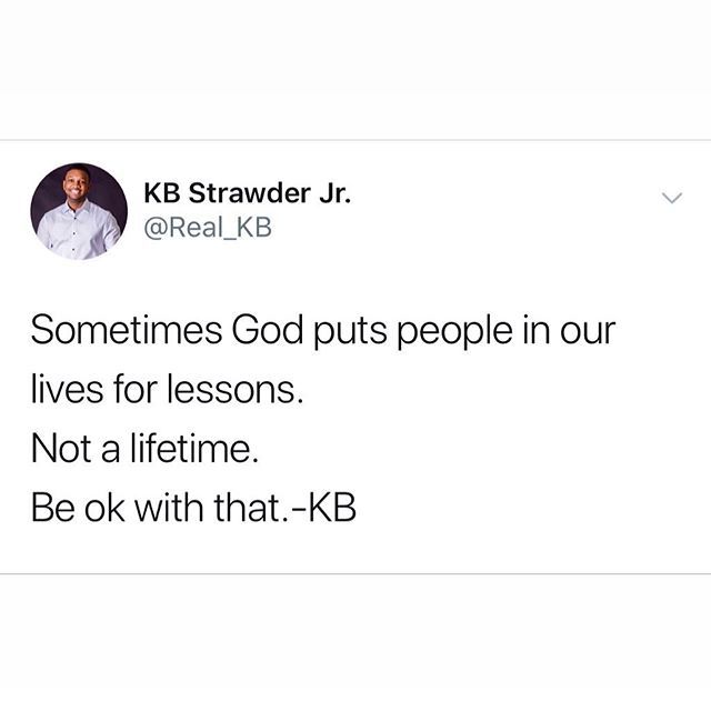 Real_KB's tweet photo. Stop trying to turn a lesson into a lifetime before you end up with a lifetime of the same lesson.-KB
.
#PurposeOnly https://t.co/RsRBqbU8wh https://t.co/mh32uOCQXS