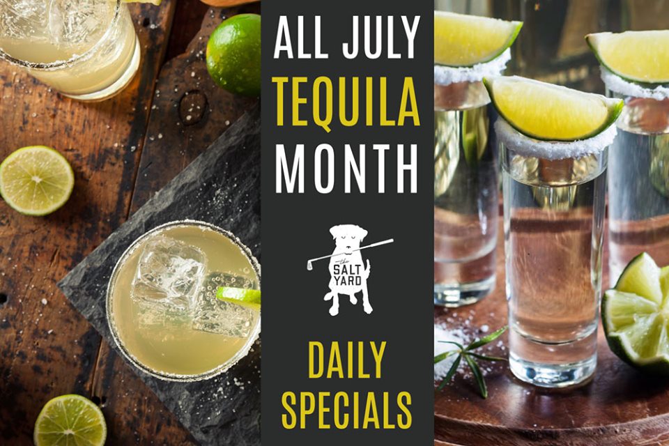 It's a Tequila Takeover all month long at The Salt Yard! With one of the largest tequila selections in town, this is your chance to take advantage of daily drink specials.
