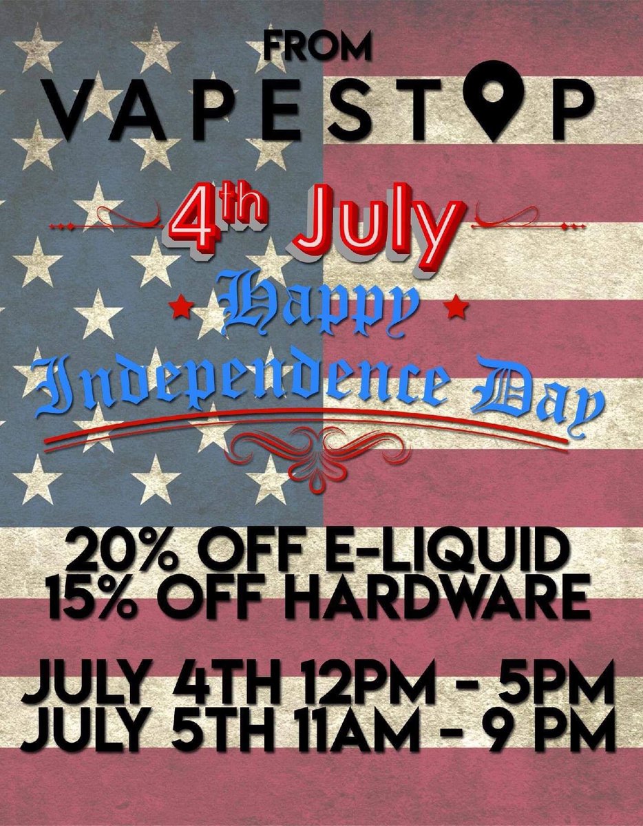 GoVapeStop's tweet image. Happy Fourth Of July!! We’re having a sale to celebrate your freedom to VAPE BRO! *chucks cloud* Yeah! #vapelife #vapeon
