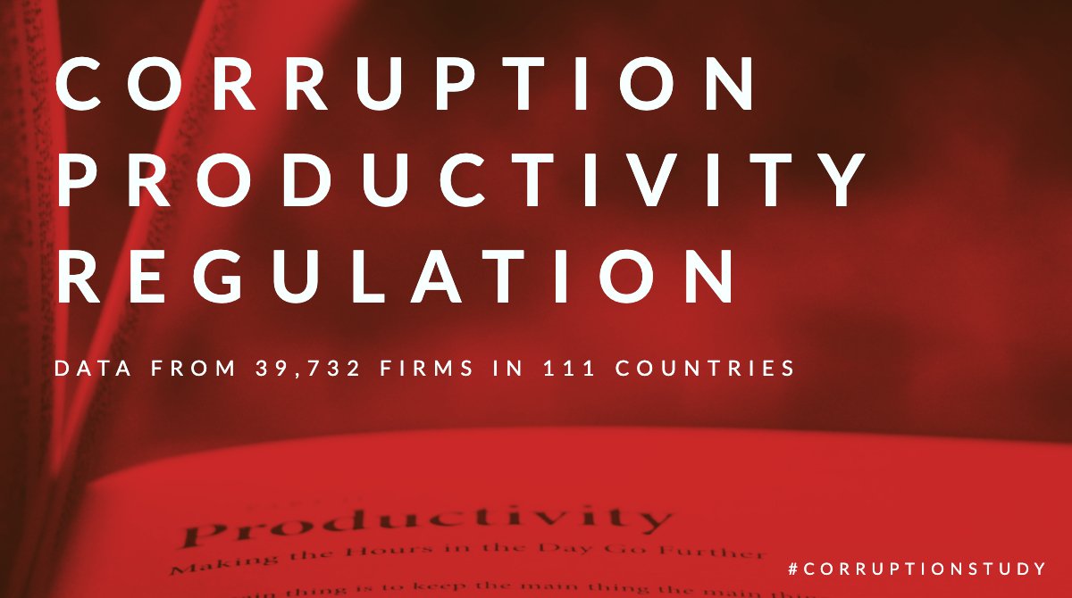 FraudLab's tweet image. Using #data from 39732 private firms in 111 countries, #CorruptionStudy found that there is a negative relationship between #corruption and #productivity, and this negative relationship becomes stronger at higher levels of #regulation.
bit.ly/323neuw
#worldbank #fraudlab
