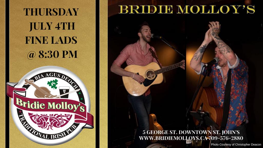 Join us for live music by Fine Lads on Thursday, July 4th at 8:30 PM. Click the link to check out some video! buff.ly/307Vl2F @DowntownStJohns @HappyCitySJ @stjohnsbot @nlpacket @_MusicNL_ @eastcoastmusic #bridiemolloys #bridies #livemusic #music #nlmusic #finelads