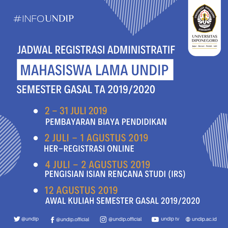 undip's tweet photo. #InfoUndip #InfoAkademik Jadwal Registrasi Administratif Mahasiswa Lama Undip Semester Gasal TA 2019/2020 #undip https://t.co/ZGnI7MIpIi