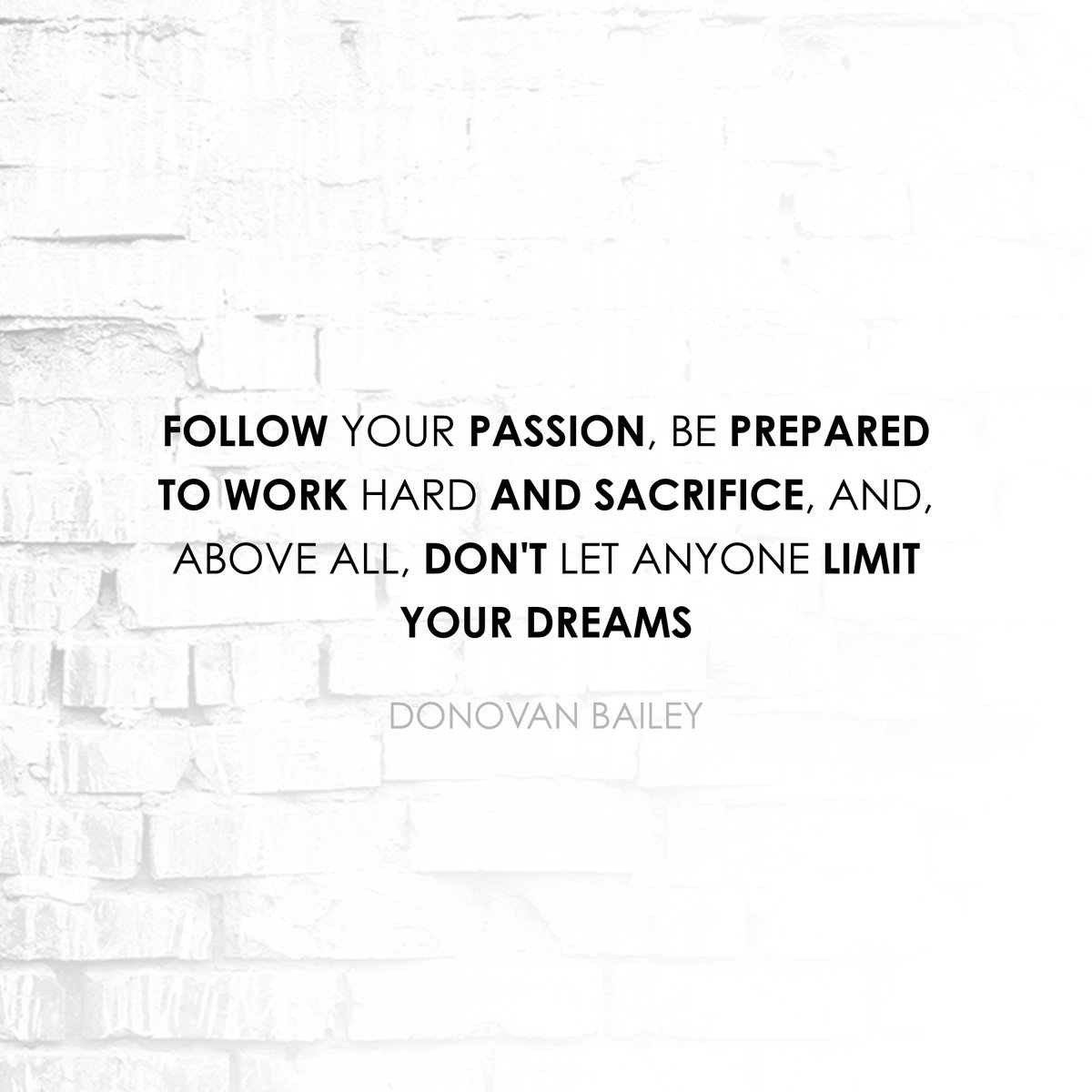 BullCreativeNL's tweet photo. “Follow your passion, be prepared to work hard and sacrifice, and, above all, don't let anyone limit your dreams.” – Donovan Bailey

#Bullcreative #Instagood #Instadaily #Quote #Quotationmarks #Donovan #Bailey #Donovanbailey #Passion #Work #Hopesanddreams #WeTurnAnyWallIntoArt https://t.co/FvnuOTPITR