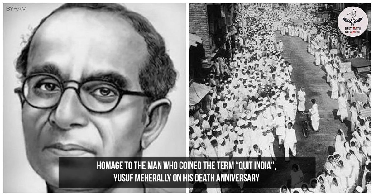 QuitMovement's tweet image. Remembering Yusuf Meherally on his death anniversary