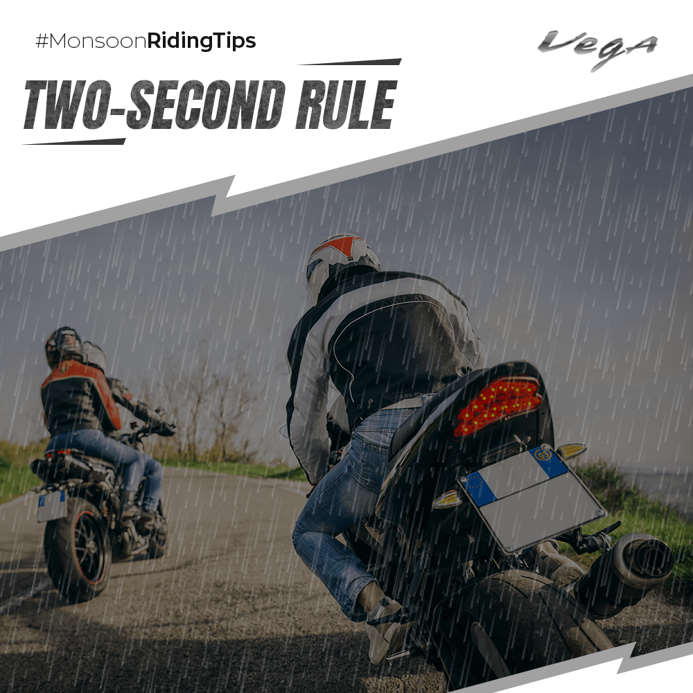 VegaHelmetIndia's tweet photo. The rider should ideally maintain safe trailing distance of at least two seconds behind any vehicle that is directly in front of you.
Follow #MonsoonRidingTips and enjoy your monsoon ride safely.
#BikersCode #Safety #MonsoonRider #Vega #Helmet #VegaHelmets #Friends #SafetyTips https://t.co/5OZpgeaqjQ
