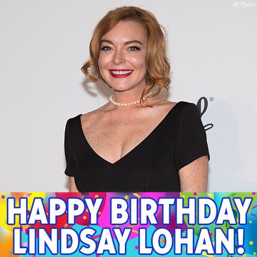 Lindsay Lohan’s Birthday Celebration | HappyBday.to