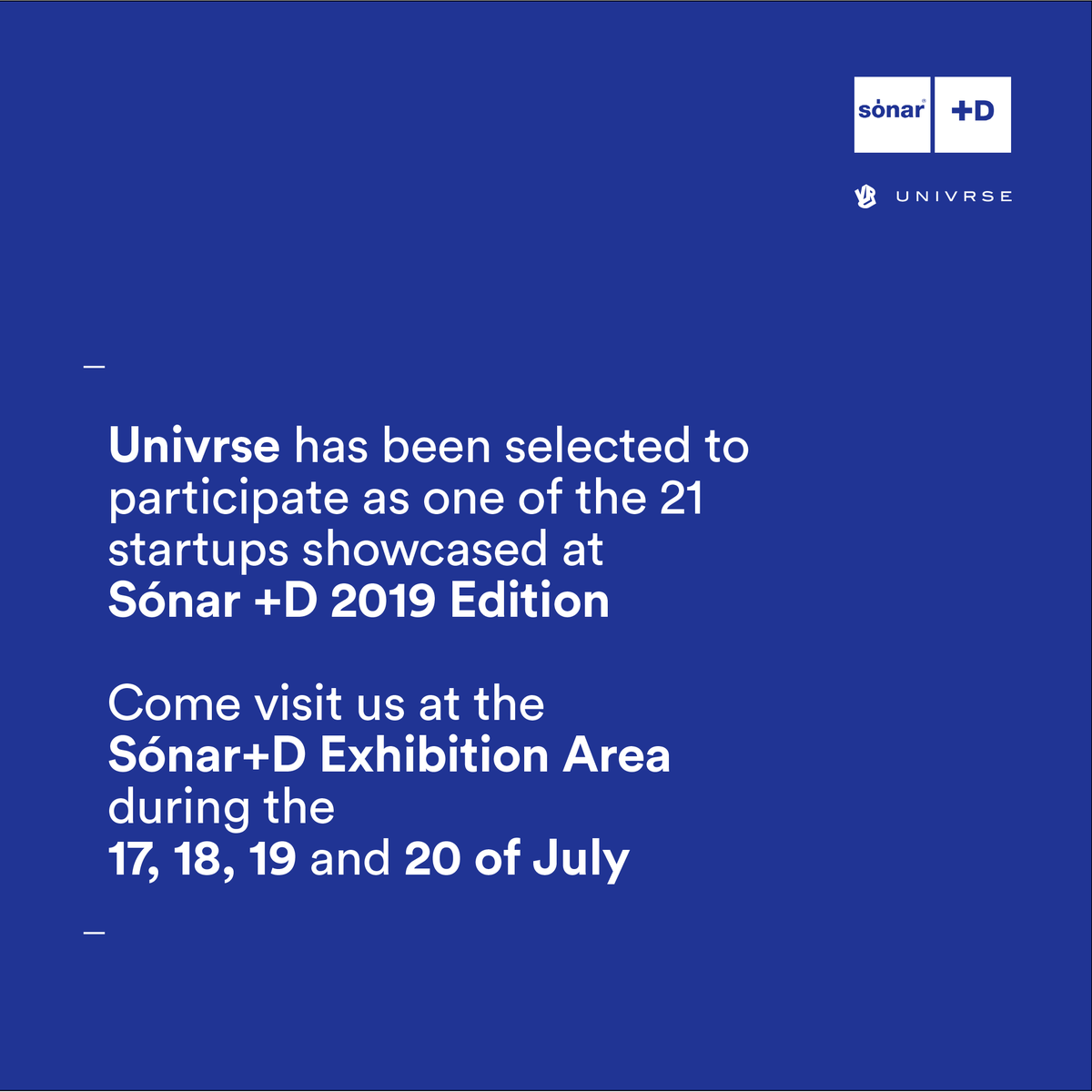 UNIVR_SE's tweet image. We are happy to announce that Univrse is one of the 21 startups selected to participate @sonarplusd Join us &amp;amp; experience @UNIVR_SE the 17th, 18th, 19th and 20th of July at the Sónar+D Exhibition! #vr #virtualreality #locationbasedvr #sonarD2019