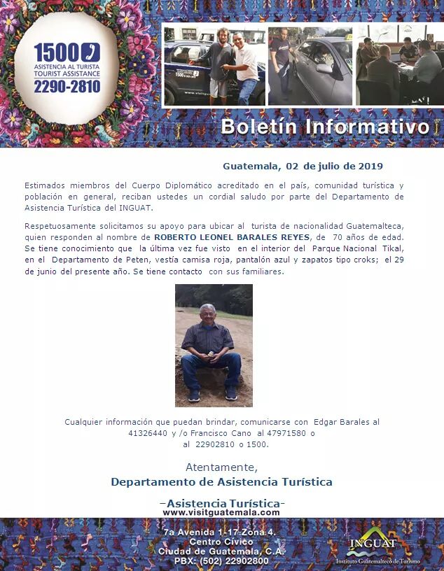 TuristaAl's tweet photo. El Departamento de Asistencia Turística en Petén del Instituto Guatemalteco de Turismo -INGUAT. 
Solicitamos su apoyó para ubicar al Turista Nacional ROBERTO LEONEL BARALES REYES de 70 años de edad. https://t.co/Vw919wiWe0