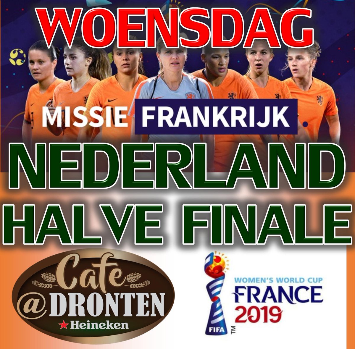 CafeOverkant's tweet photo. Woensdag 21:00 #Live #Nederland - #Zweden Halve Finale WK in Café @AtDronten .  @oranjevrouwen https://t.co/Au4jxOnViA