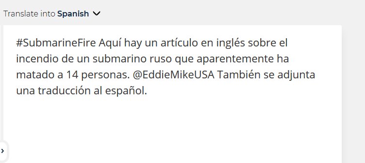 MikeChillit's tweet photo. #SubmarineFire Here is an English article on the Russian Submarine Fire that has apparently killed 14. @EddieMikeUSA Also attached is a Spanish translation. https://t.co/ARNKNjwiPk https://t.co/T0WmKDXfMq