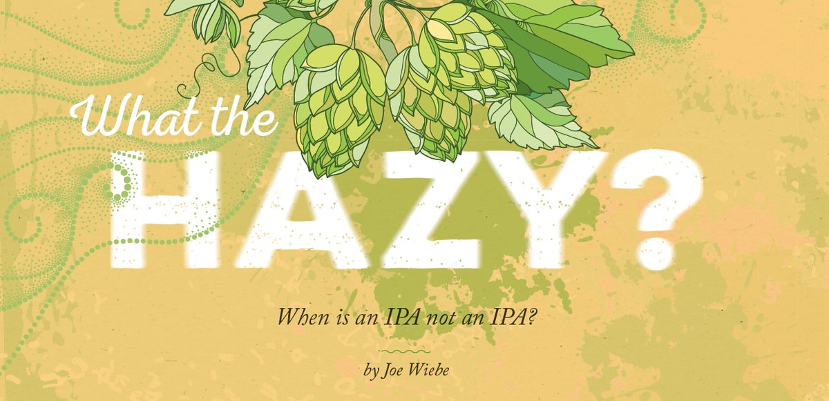 What the Hazy: When is an IPA not an IPA? 
To explore this question, <a href="/thirstywriter/">Joe Wiebe</a> interviewed John Folinsbee, head brewer at <a href="/Backcountry604/">Backcountrybrewing</a> and Michael Lewis, owner/brewer of <a href="/threeranges/">Three Ranges Brewing</a>:  ow.ly/wdKB30p2SFu

#bccraftbeer #craftbeer