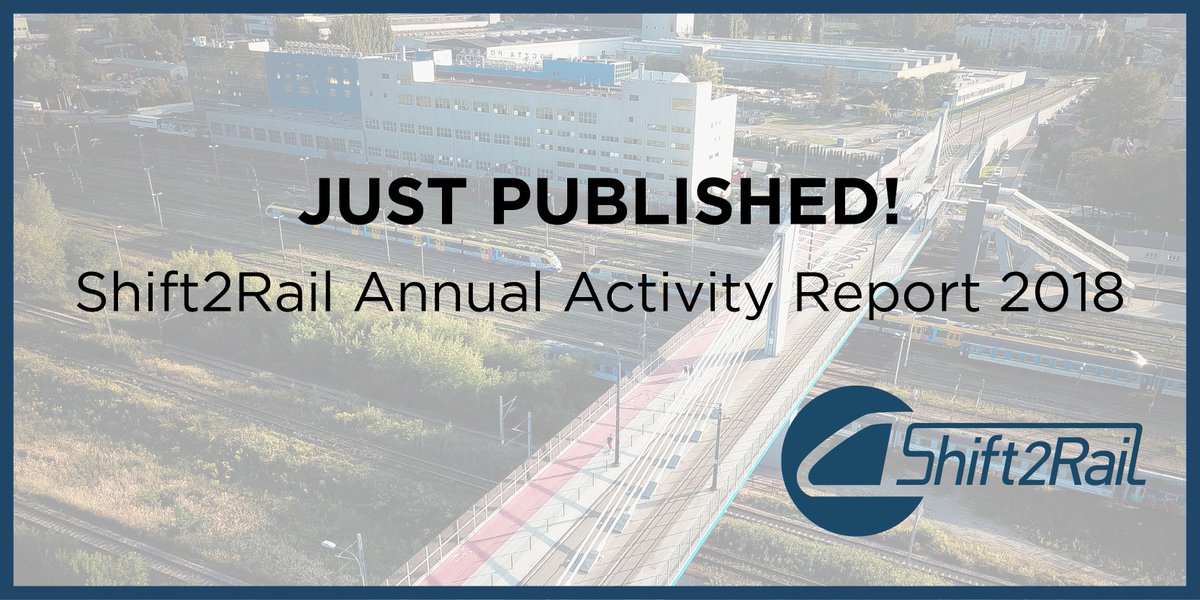 EURail_JU's tweet photo. JUST PUBLISHED! Our Annual Activity Report 2018 is now available. Read to find out what great progress we made in 2018 bringing you the future of #railways 🚄 and what plans we have for the future 💪 Read now: https://t.co/BjeDBagsUk #thefutureofmobility #EUrail @Transport_EU https://t.co/brSfzwjjaa