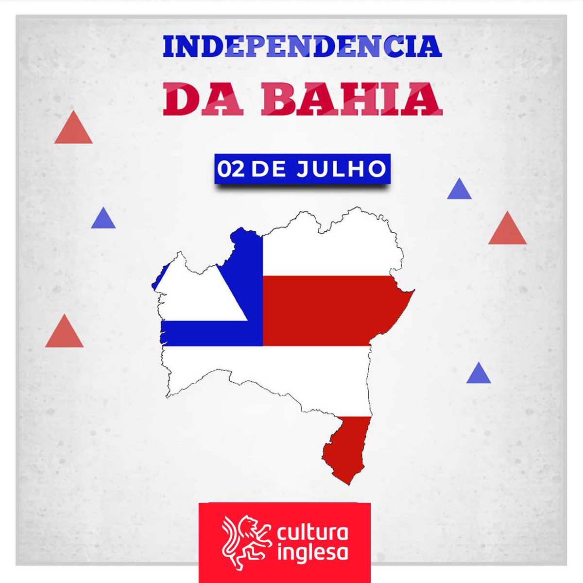 culturainglesab's tweet photo. 🔹02 de Julho: Independência da Bahia - Um salve especial para a nossa terra.💪🔹#culturainglesaba #soumaiscultura #abci #independenciadabahia #salvadorbahia #independenceday #2dejulho #secondofjuly💙❤️ https://t.co/heiMNzkAAB