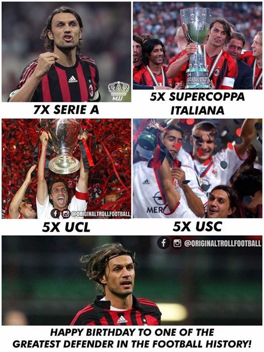 DREAMUZ FOOTBALL - Happy Birthday Paolo Maldini!    