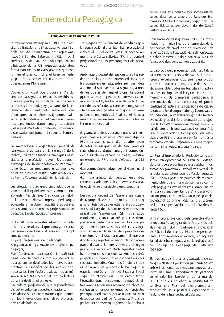 CopecPedagogs's tweet photo. EMPRENEDORIA PEDAGÒGICA, article de l'Equip docent de l'assignatura #PSLII a #Eix12 del #COPEC (pàgs. 26 i 27). Fes un repàs amb nosaltres sobre els projectes d’#emprenedoria #pedagògica més originals de la @UniBarcelona del curs 2017-18 #PedagogiaEmpresa https://t.co/oYUJcJZOO7 https://t.co/pvjn2V9AJz