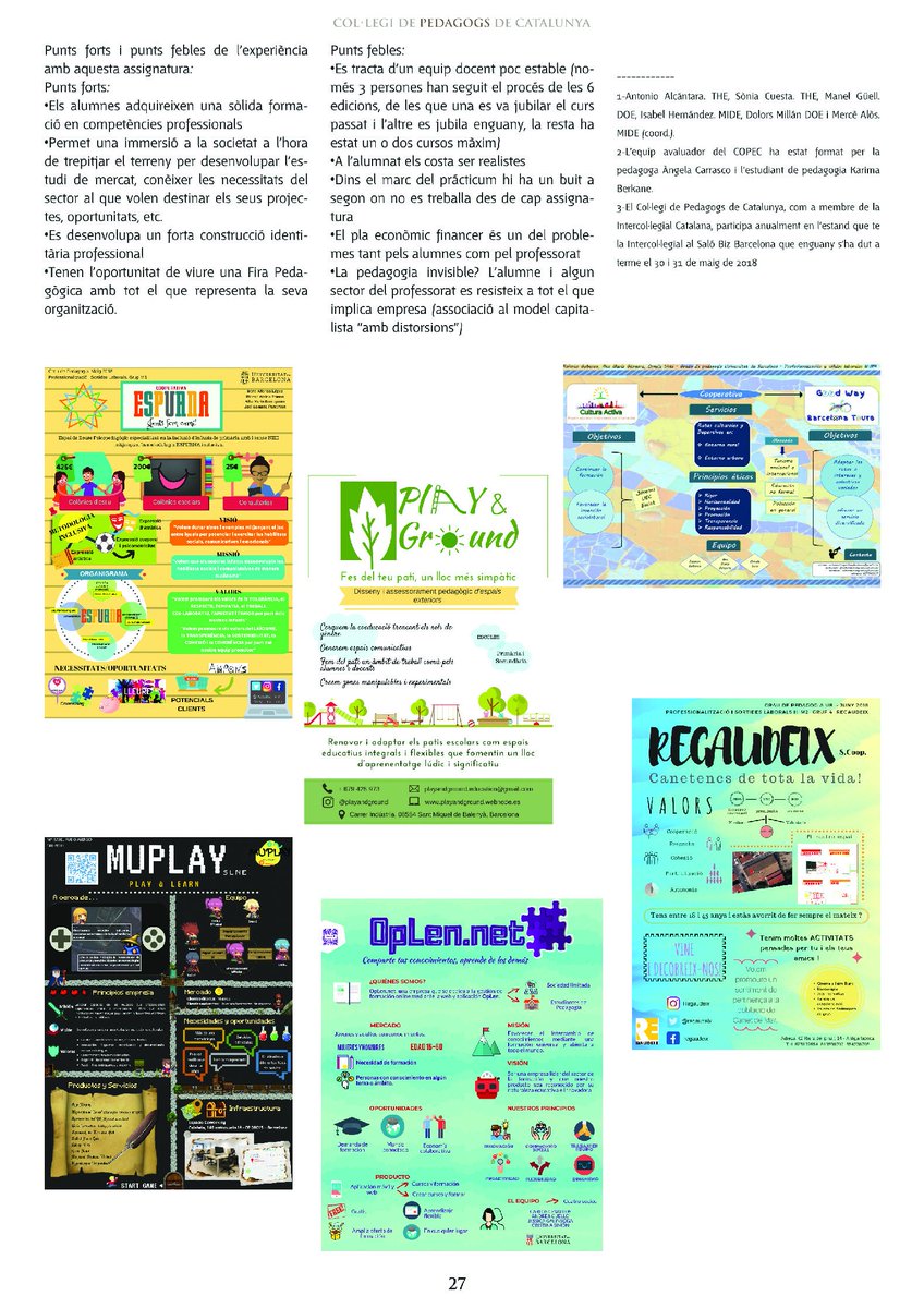 CopecPedagogs's tweet photo. EMPRENEDORIA PEDAGÒGICA, article de l'Equip docent de l'assignatura #PSLII a #Eix12 del #COPEC (pàgs. 26 i 27). Fes un repàs amb nosaltres sobre els projectes d’#emprenedoria #pedagògica més originals de la @UniBarcelona del curs 2017-18 #PedagogiaEmpresa https://t.co/oYUJcJZOO7 https://t.co/pvjn2V9AJz