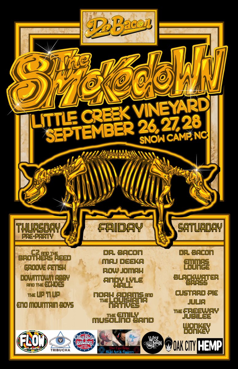 #flowland #tribucha #oskarblueswnc #thecardinalskinartandgallery #wisemanbeer #oakcityhemp #TheSmokedown #DrBacon #Bacon #NCMusic #CarolinaMusic #NCLiveMusic #musicfestival