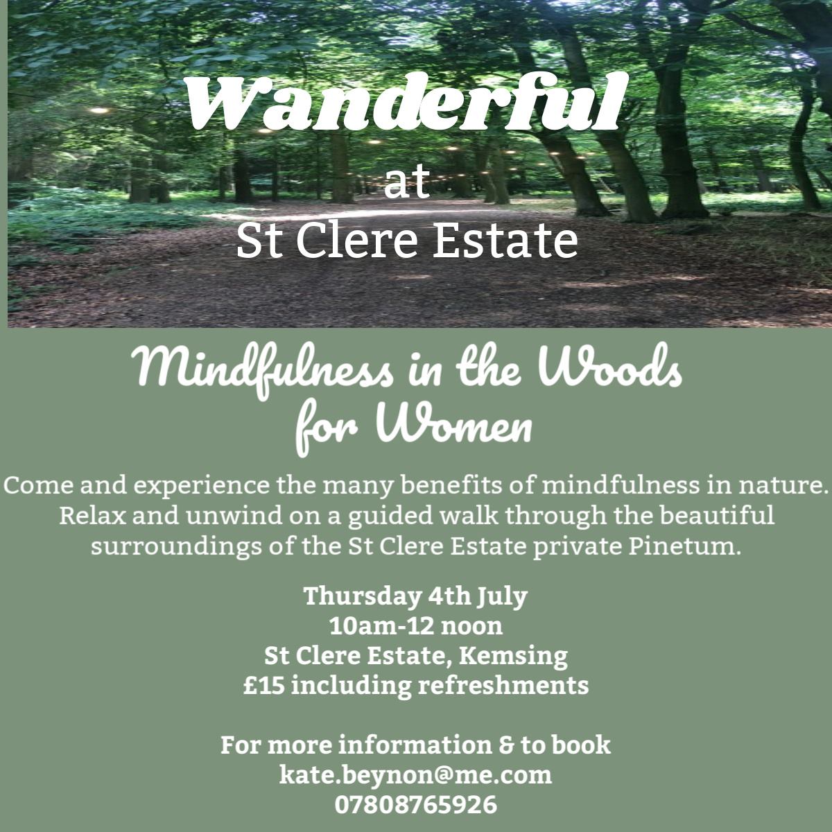 stclere's tweet photo. Mindfulness in the Woods events are coming to St Clere. Wanderful is a 'Mindfulness in Nature' community for women, run by Physiotherapist and Mindfulness Teacher with Breathworks, Kate Beynon. The official launch will be in September but Kate is running a one off this week... https://t.co/W8A2vFvis5