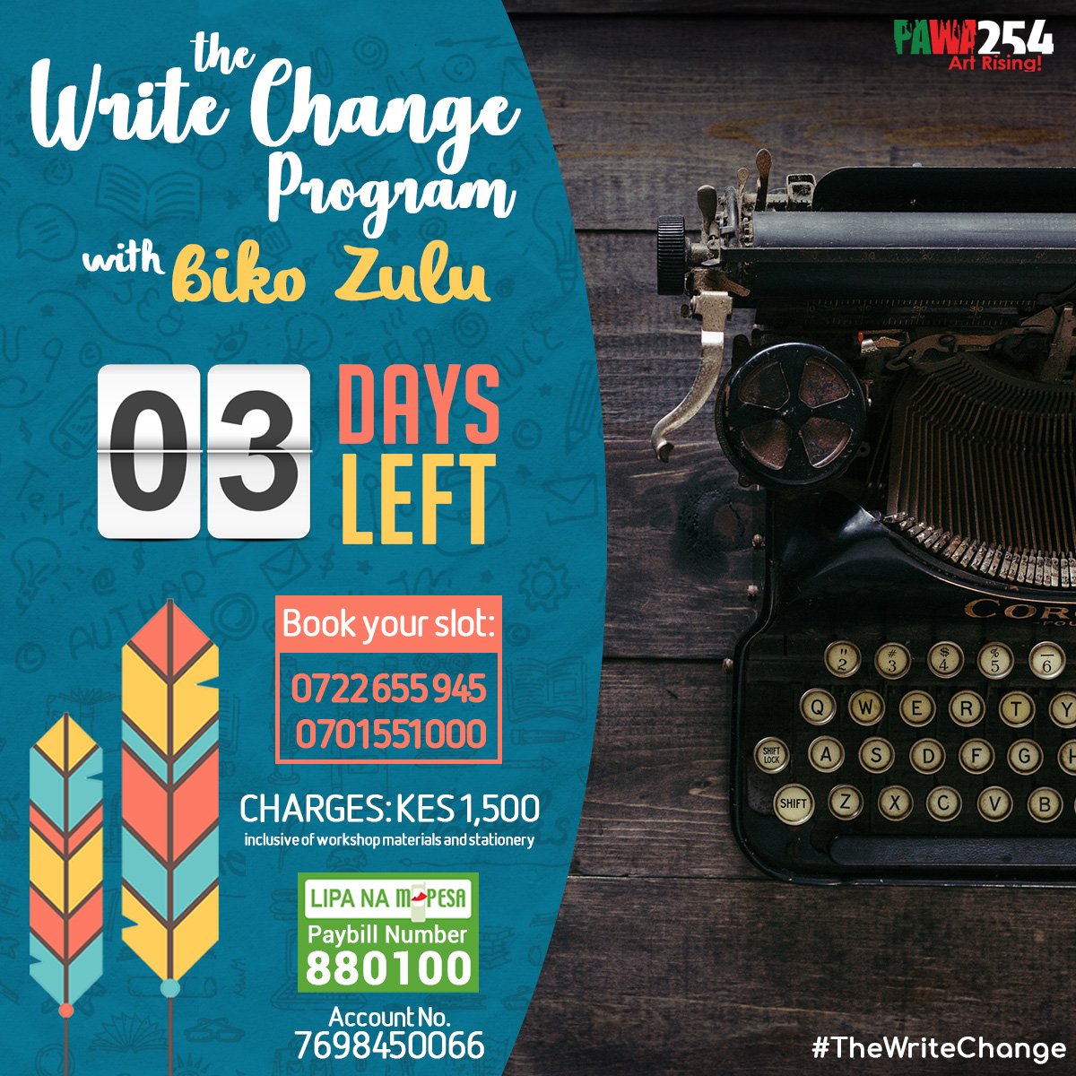 Pawa254's tweet photo. Opportunities are never missed. Someone else will grab it. Book your slot for the upcoming creative writing masterclass with Biko Zulu taking place this Friday, 5th July.
#TheWriteChange https://t.co/yK67DRC0MW