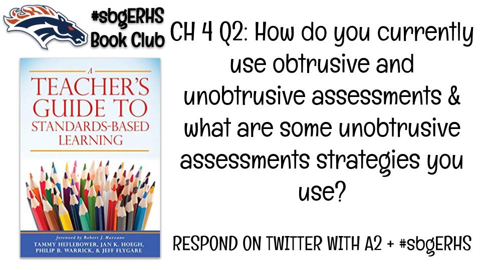erhsBatGB's tweet photo. CH 4 Q2: How do you currently use obtrusive and unobtrusive assessments &amp; what are some unobtrusive assessments strategies you use? How are the assessment practices from the book different from what you already do? #sbgerhs #erhsbatgb https://t.co/47sFqYEqPE