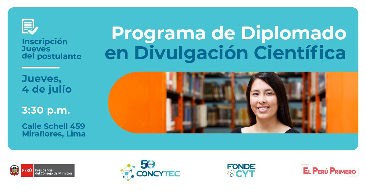 ProcienciaPeru's tweet photo. 📣Este #JuevesDePostulante: Los invitamos a la charla informativa:
📌3:30 p.m: Programa de Diplomado en Divulgación Científica
Dirigido a universidades peruanas o extranjeras legalmente constituidas en el #Perú.
📣Ingreso libre previa inscripción: https://t.co/q6eadnVegi https://t.co/lwAlJShH0J