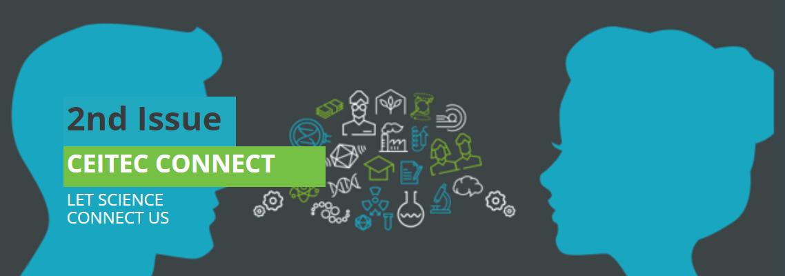 CEITEC_Brno's tweet photo. The 2nd issue of the online magazine @CEITEC_Connect is available right now! Check the newest scientific breakthroughs, discoveries and their influences on the society: https://t.co/ZkY1sBpTYR #CEITEC_Connect #scicomm https://t.co/pAIph0ij1q