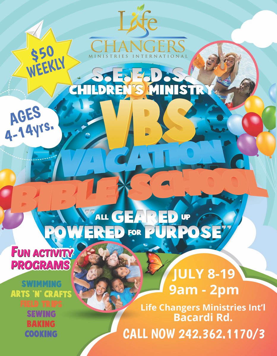 LCMIBahamas's tweet photo. Are you looking for somewhere to send your kids this summer? Well look no further because VBS 2019 under the theme “All Geared Up - Powered for Purpose,” is about to kick off from July 8th -19th. Your kids can anticipate fun filled and exciting activities so sign up today!!! https://t.co/UAnDL7lyG4
