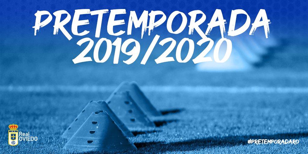 Cartel del anuncio de la pretemporada 2019/2020 del Real Oviedo (Foto: @RealOviedo).