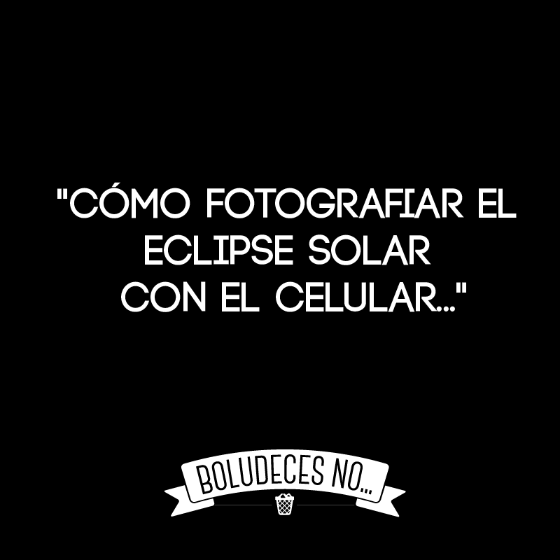 Colaboración: Clari  #boludeces #no #eclipse  🥴