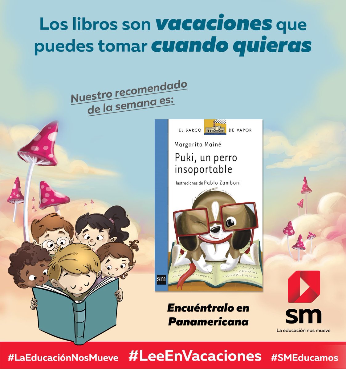 📕📕¿Sabías qué? Que 🐶🐶🐶 #Puki aprende a leer y a escribir mientras su Dueño también lo hace. #LaEducaciónNosMueve #LeeEnVacaciones #SMEducamos ¡Encuéntralo en Panamericana ! ⬇️⬇️⬇️⬇️ margaritamaine.blogspot.com