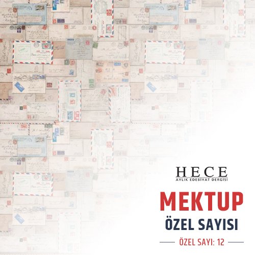 hece.com.tr/kategori/HECE_…
Çeşitli yazarların 'Mektup Edebi Türü' hakkındaki ayrıntılı incelemesi, Hece Aylık Edebiyat Dergisi'nin 12.Özel sayısında. 637 sayfalık bu özel çalışmaya %15 indirimli sahip olabilirsiniz. 📓