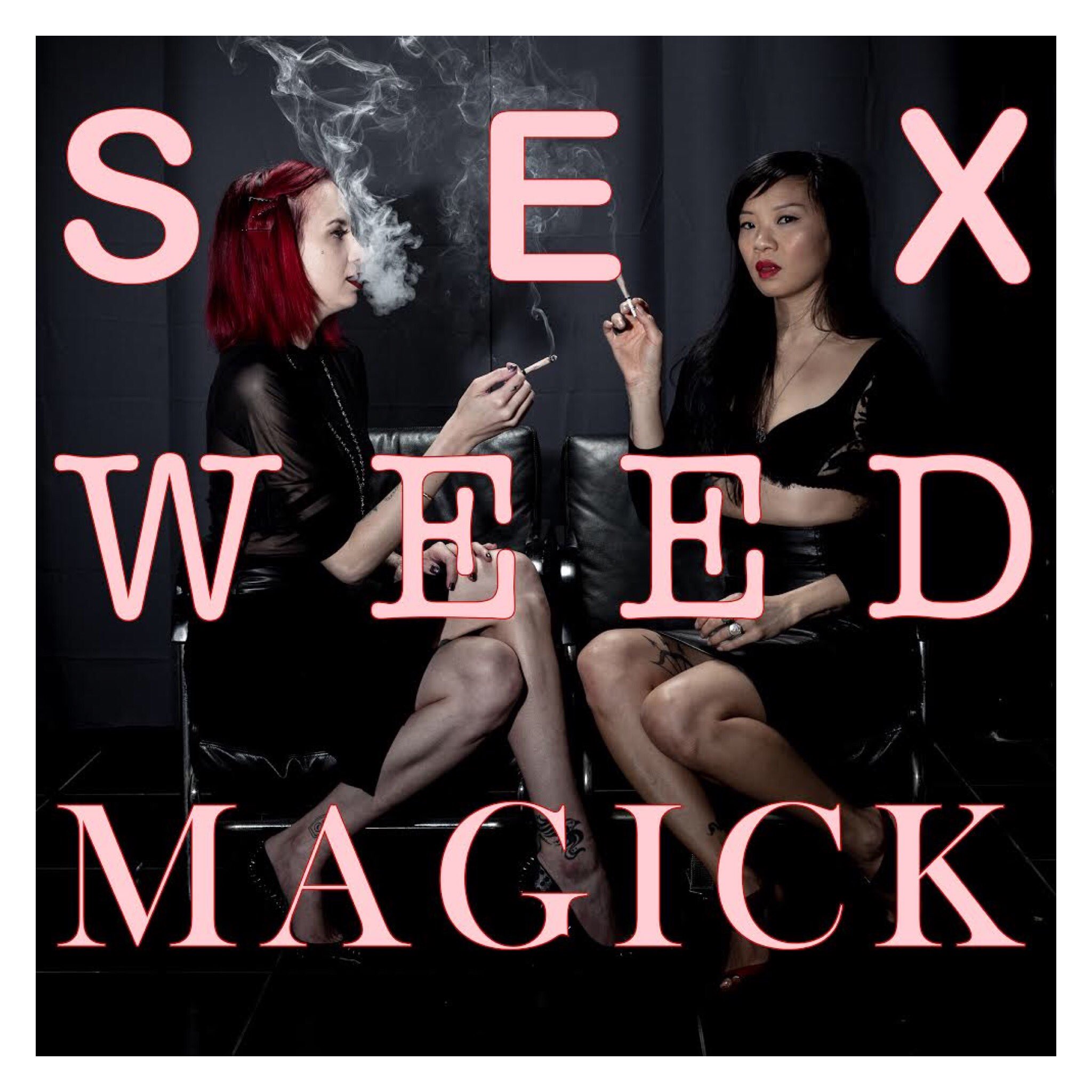 the cover image for Sex Weed Magick. two women sit smoking on black armchairs