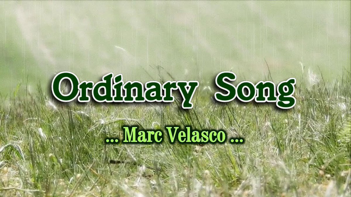 TheaSicat's tweet image. Ordinary Song  😍🎤

Ordinary Song  -  Marc Velasco  (Karaoke)

Click 👉👉👉bit.ly/2XnK8xR

#OrdinarySong #MarcVelasco  #Karaoke #BestKaraokeSong #KaraokeSong #BestSong