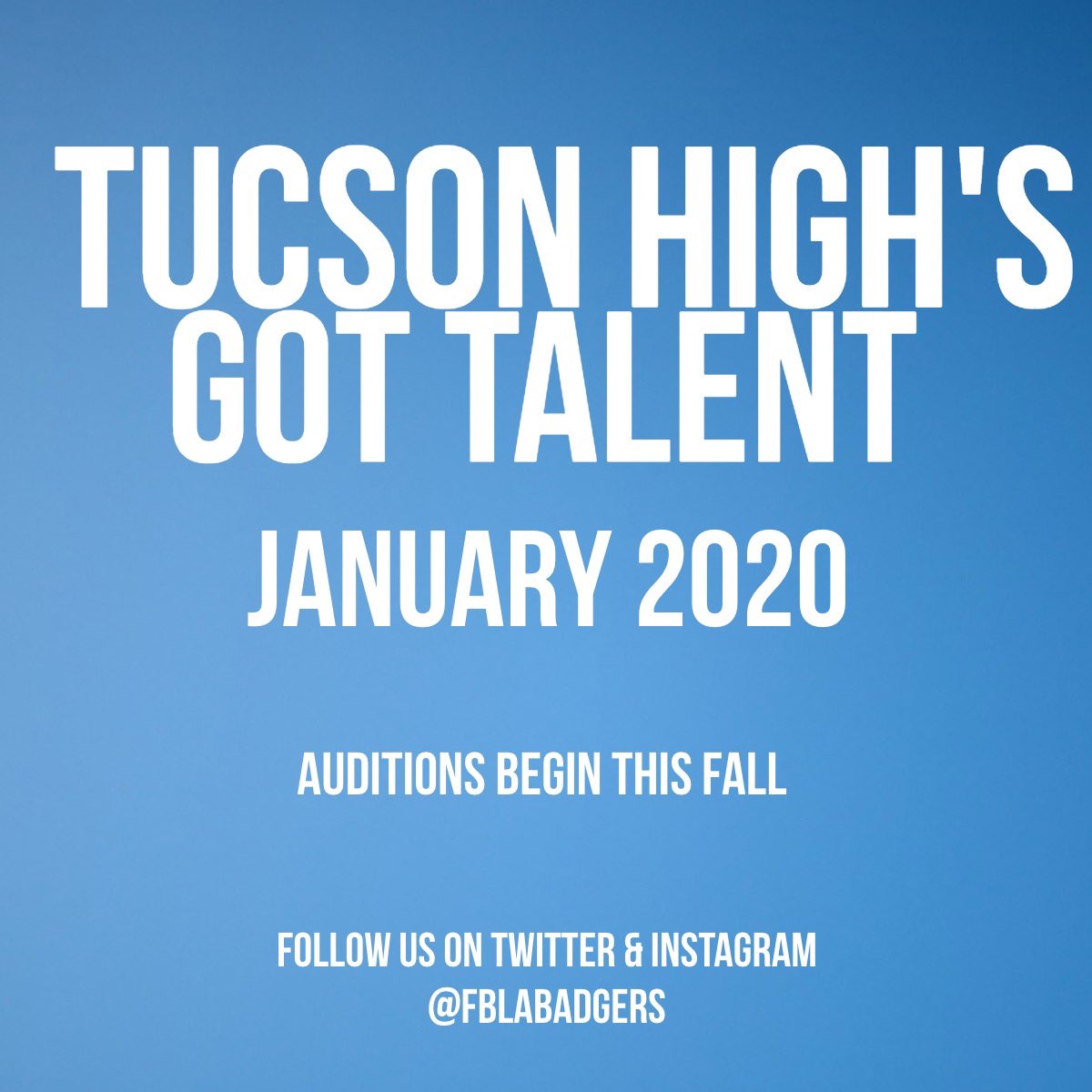 THSGotTalent's tweet photo. TUCSON HIGH'S GOT TALENT IS BACK! AUDITIONS BEGIN THIS FALL! FOR MORE INFORMATION VISIT https://t.co/TepwePRpDD https://t.co/U4GboBkhjB
