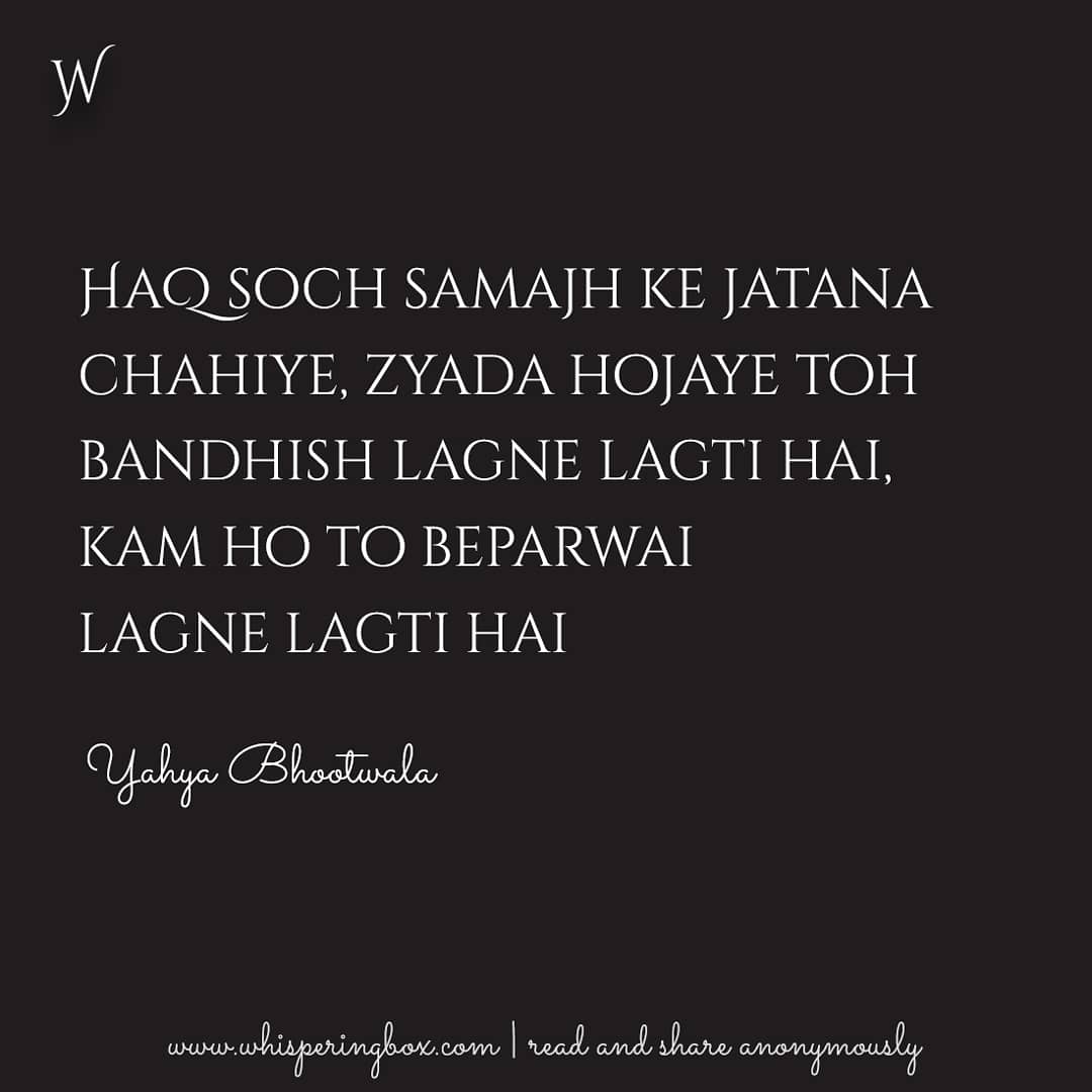 whispering_box's tweet image. Haq...
follow @whisperingbox 💕
-
-
#whisperingbox #writeanonymously #writerscommunity #poetry #wordporn #yahyabhootwala