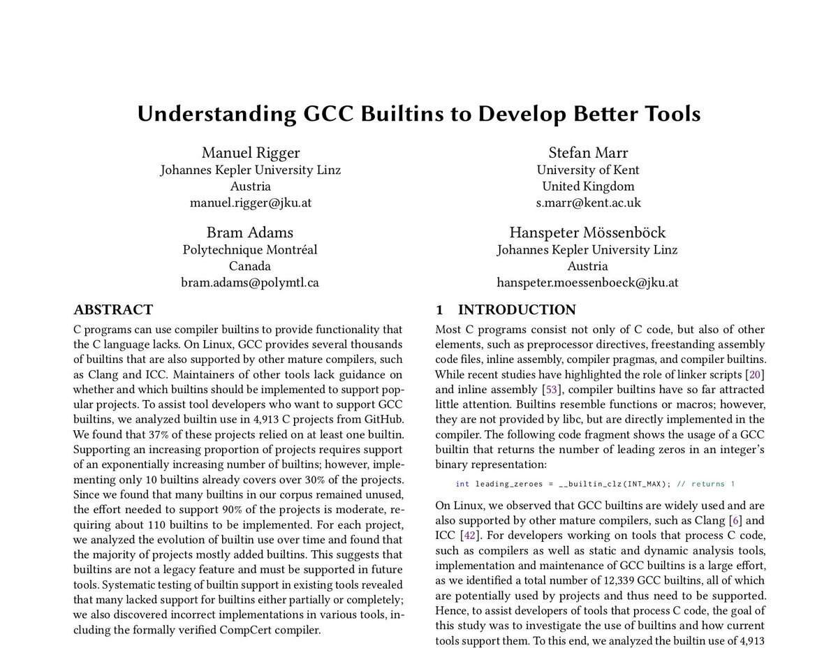 Manuel Rigger (@riggermanuel) on Twitter photo A preprint of our <a href="/FSEconf/">FSE 2025</a> paper "Understanding GCC Builtins to Develop Better Tools" is now online at arxiv.org/pdf/1907.00863…. We took care to make the results replicable; check out the repository at github.com/jku-ssw/gcc-bu…. Work with <a href="/smarr/">Stefan Marr</a>, Bram Adams, and <a href="/moessenboeck/">Hanspeter Mössenböck</a>. A preprint of our <a href="/FSEconf/">FSE 2025</a> paper "Understanding GCC Builtins to Develop Better Tools" is now online at arxiv.org/pdf/1907.00863…. We took care to make the results replicable; check out the repository at github.com/jku-ssw/gcc-bu…. Work with <a href="/smarr/">Stefan Marr</a>, Bram Adams, and <a href="/moessenboeck/">Hanspeter Mössenböck</a>.