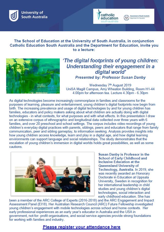 Educate (@unisaeducation) on Twitter photo In conjunction with <a href="/CathEdService/">Catholic Education Service</a> and the <a href="/edu_sagov/">Department for Education SA</a> we invite you to attend a lecture: ‘The digital footprints of young children: Understanding their engagement in a digital world’ Presented by Professor Susan Danby. tinyurl.com/yyl87wum Register today! In conjunction with <a href="/CathEdService/">Catholic Education Service</a> and the <a href="/edu_sagov/">Department for Education SA</a> we invite you to attend a lecture: ‘The digital footprints of young children: Understanding their engagement in a digital world’ Presented by Professor Susan Danby. tinyurl.com/yyl87wum Register today!