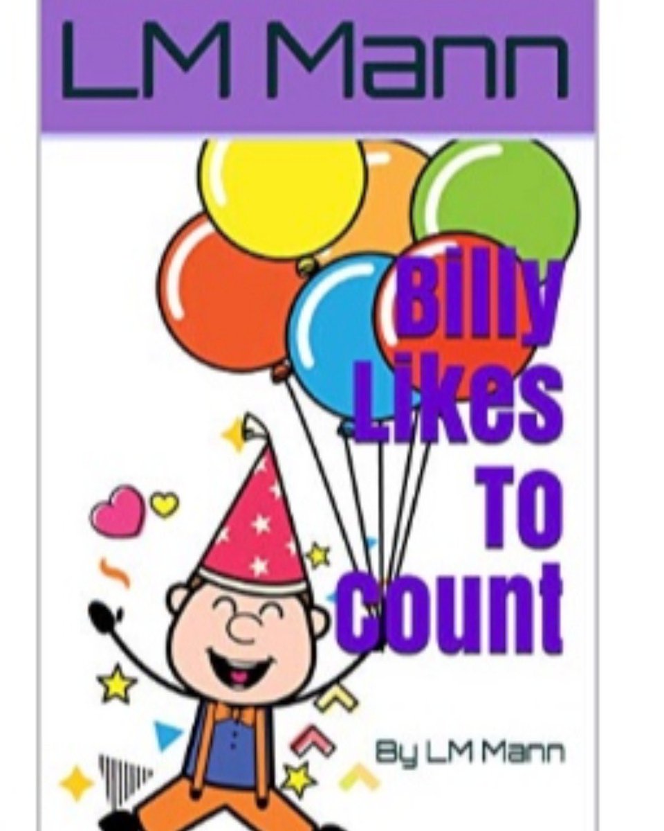 MannWrites's tweet image. #UKparents Have a #littlereader at your house? BILLY LIKES TO COUNT is a fun way to work on #learningtocount &amp;amp; identifying #numbers and #colors. FREE on #KindleUnlimitedUK or you can buy a collection of stories in #paperback  ow.ly/HRiI50uR4sN