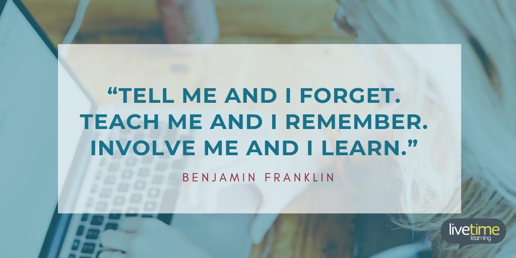 “Tell me and I forget. Teach me and I remember. Involve me and I learn" - Benjamin Franklin.

#Virtualclassrooms offer an interactive, engaging and creative approach to workplace training that drives effective #learning and staff development.  

#wednesdaywisdom #LandD