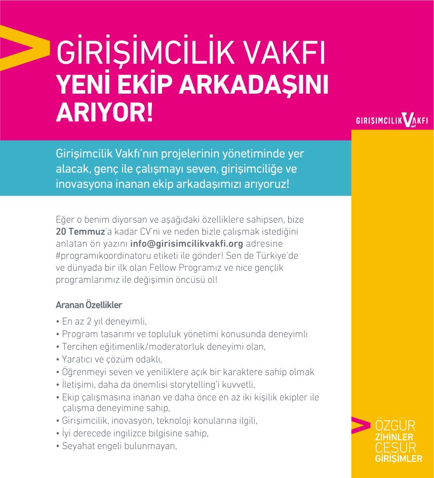 Yeni ekip arkadaşımızı arıyoruz! Bilgi: info@girisimcilikvakfi.org